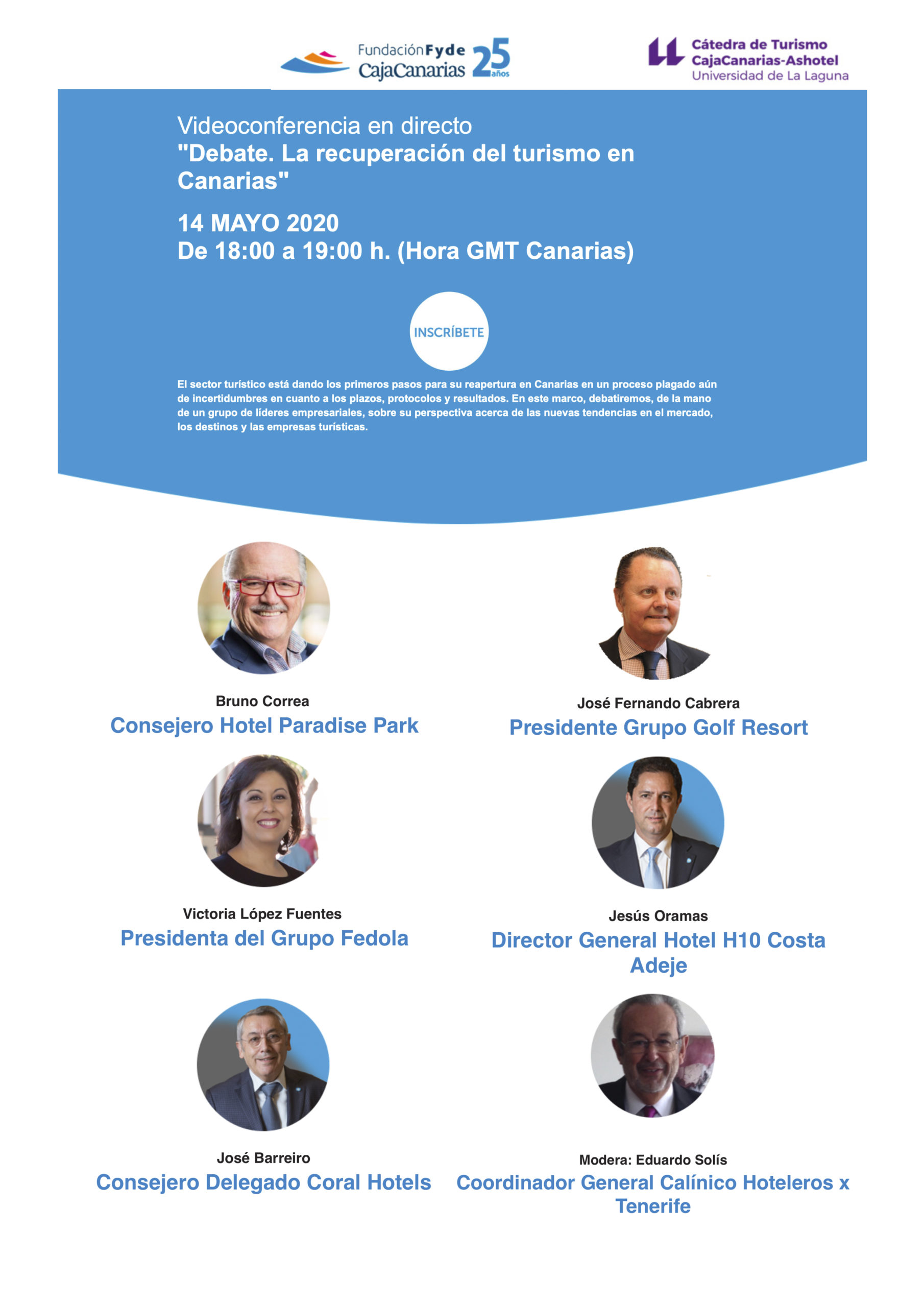 Videoconferencia en directo: «Debate. La recuperación del turismo en Canarias» – 14 MAYO 2020