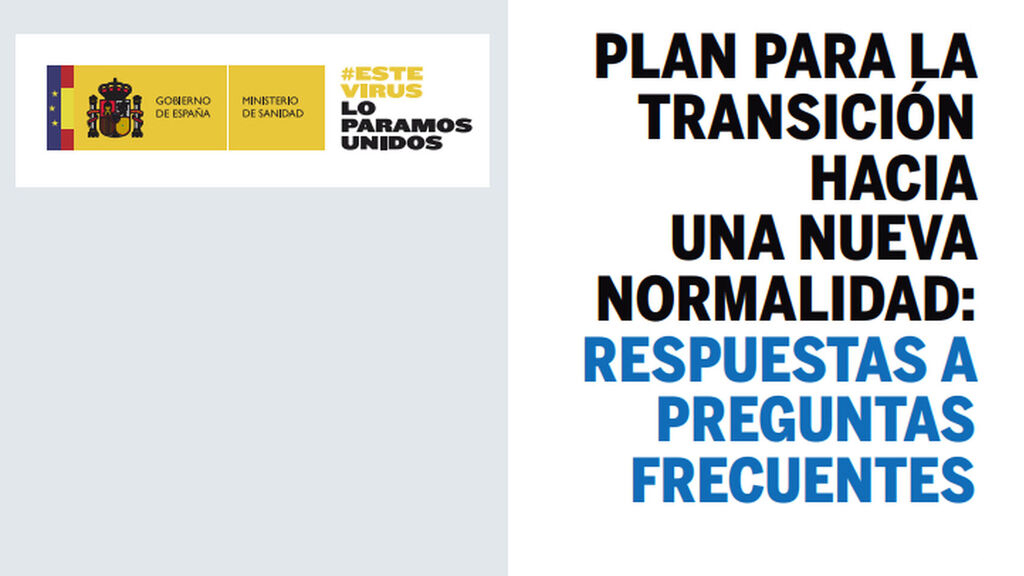 Empieza la desescalada. Respuestas a las dudas más habituales.