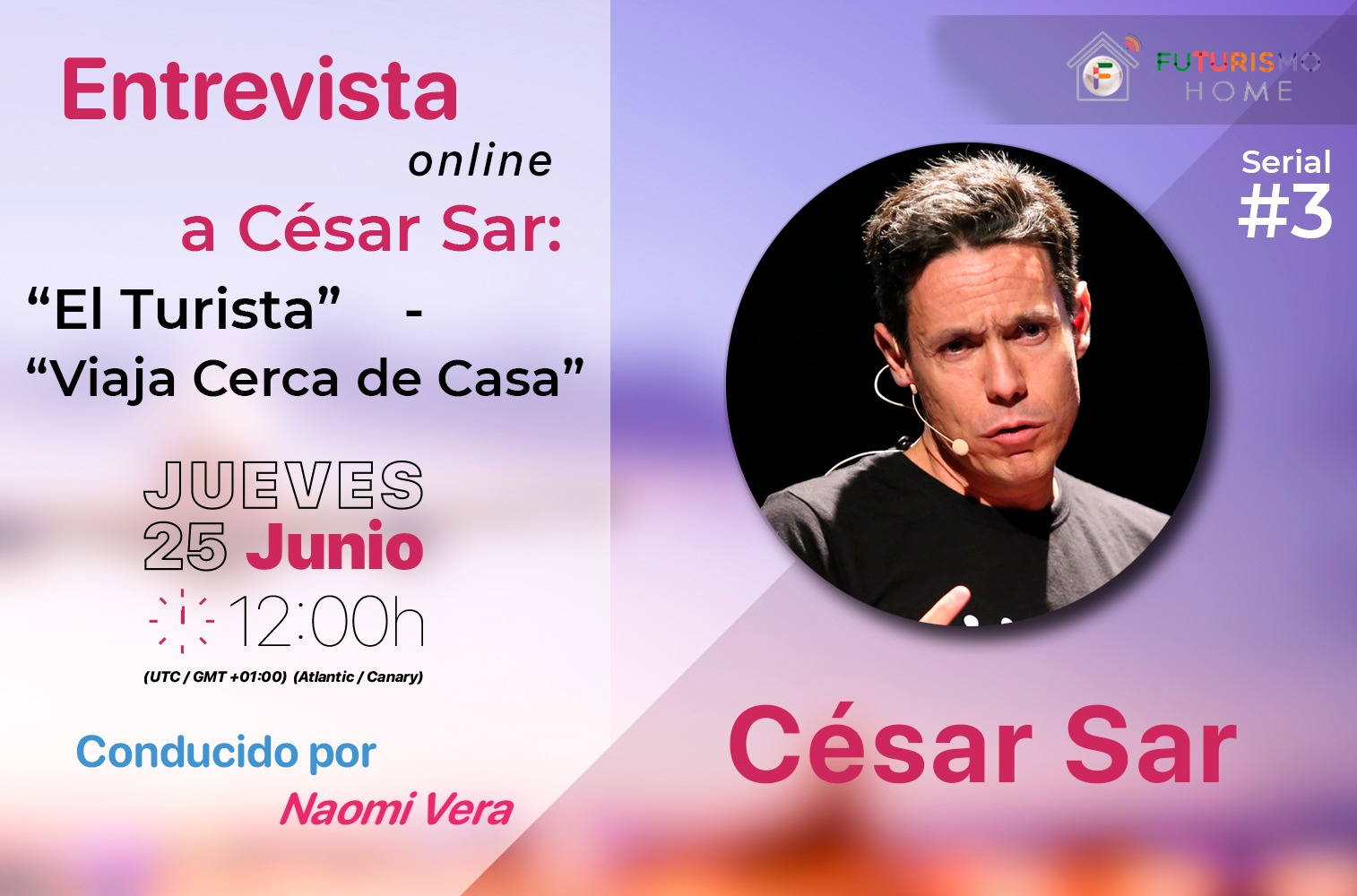 Futurismo Home regresa junto al turista más internacional: César Sar ¡ Vuelve Futurismo Home! Este tercer serial tendrá lugar el jueves 25 de junio a las 12:00 horas.