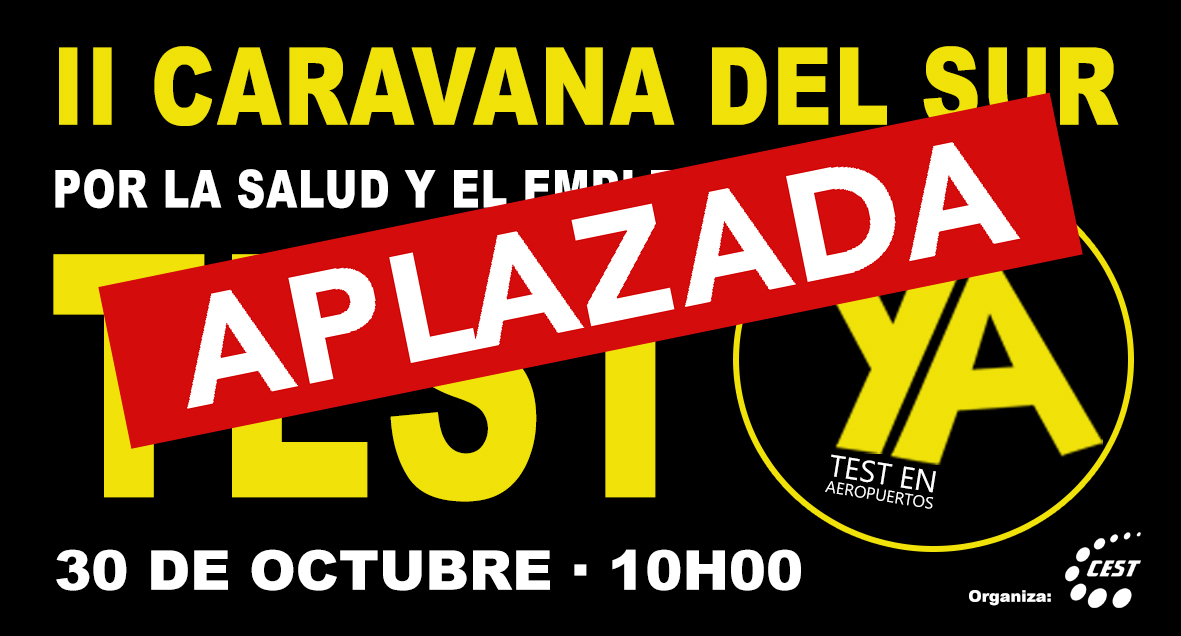 APLAZADA LA CARAVANA DEL 30 DE OCTUBRE PARA EXIGIR TEST EN LOS AEROPUERTOS. Los convocantes desean dar un voto de confianza al Gobierno de Canarias, a la espera de las medidas anunciadas para estos próximos dias. Se mantiene la lectura del manifiesto en el aparcamiento de la Avenida de Moscú en Costa Adeje, este viernes 30 de octubre a las 10:00 horas.