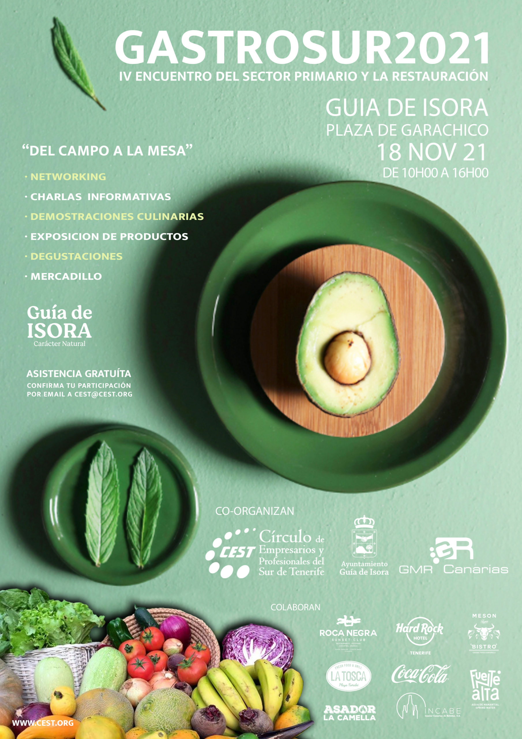 GASTROSUR 2021. La nueva edición tendrá lugar en Guía de Isora el próximo 18 de noviembre y está co-organizada por el CEST, el Ayuntamiento de Guía de Isora y GMR Canarias. Asistencia Gratuita. Inscripciones en cest@cest.akrolihonline.com.