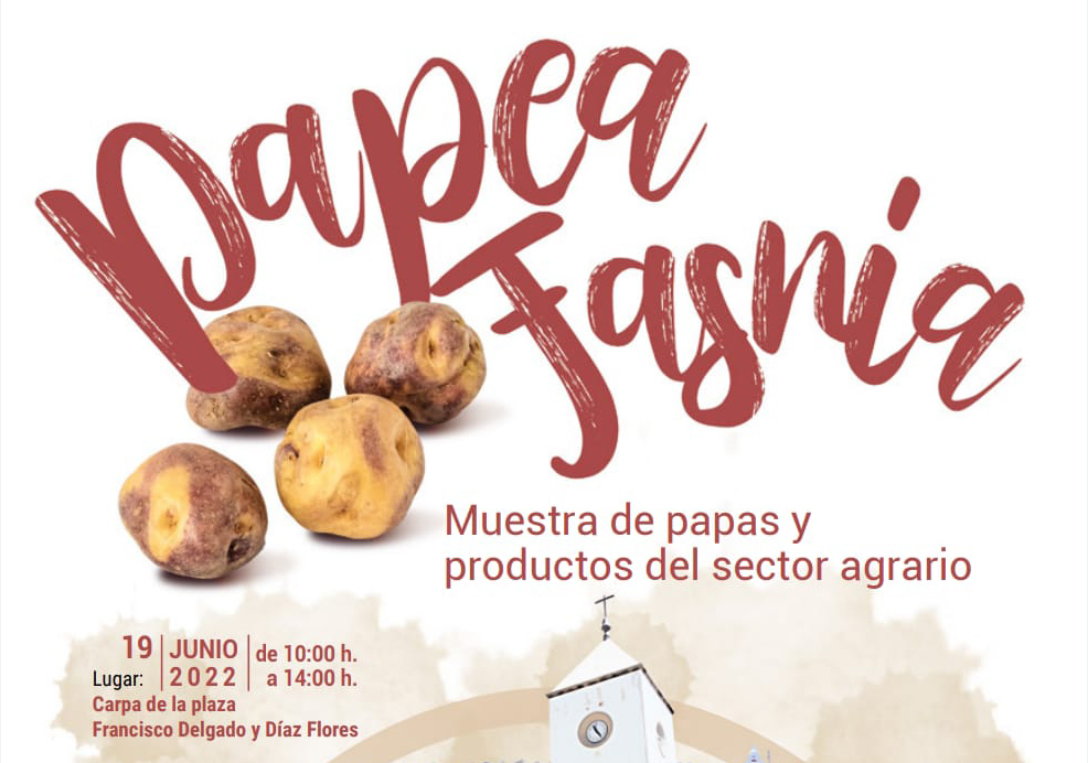 PAPEA FASNIA. Muestra de papas y productos del sector agrario. 19 de junio de 2022 de 10H00 a 14H00 en la carpa de la Plaza Francisco Delgado y Dias Torres. Plazas limitadas.