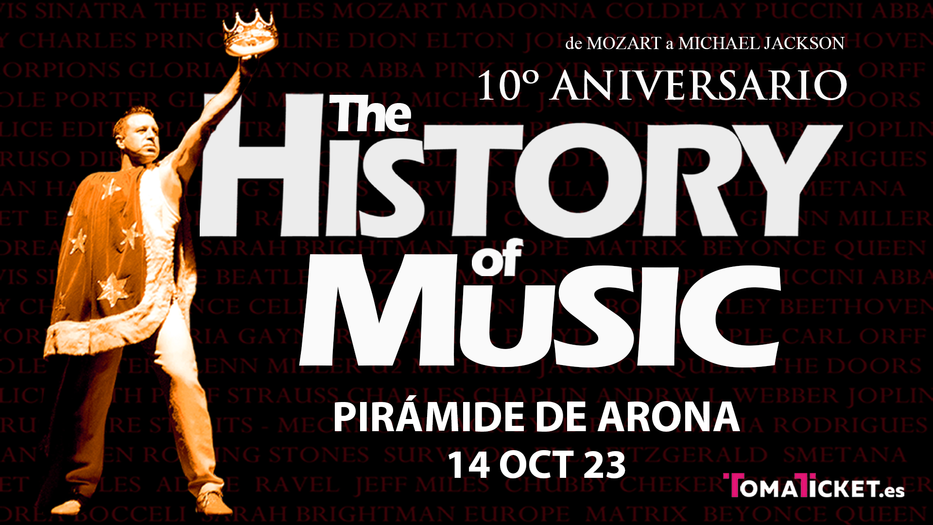 Espectáculo History of Music. Nuestro Asociado Creventy ofrece entradas a precio especial para los asociados del Cest para el espectáculo conmemorativo del 10º aniversario de «History of Music». 14 de octubre en la Pirámide de Arona.